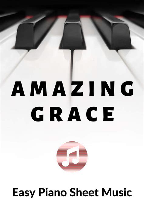 Buy Amazing Grace - John Newton - Easy Piano - Sheet Music - Big notes ...