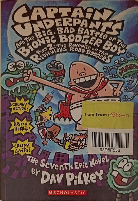 Captain Underpants and the Big, Bad Battle of the Bionic Bodger Boy Pa