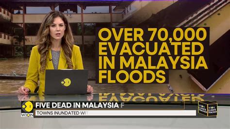 WION Climate Tracker: Five dead in Malaysia floods, over 70,000 ...