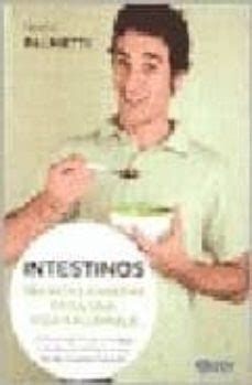 INTESTINOS. TECNICAS CASERAS PARA UNA VIDA SALUDABLE | Néstor Palmetti ...