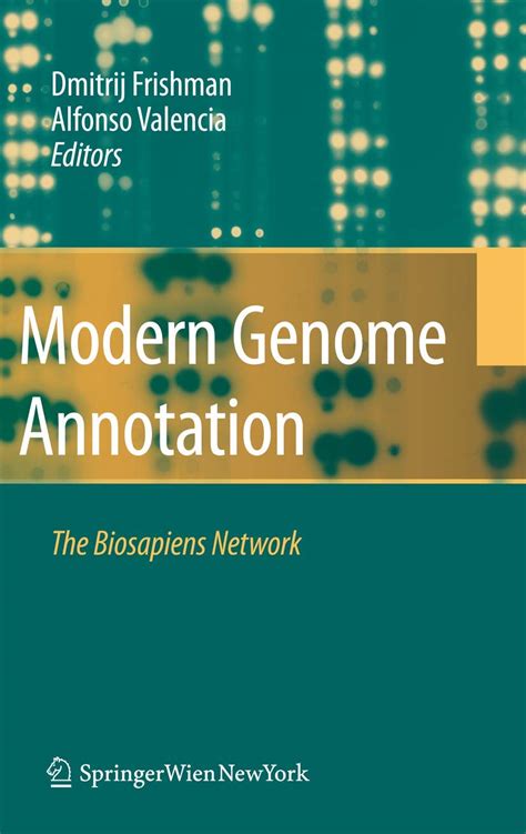 Buy MODERN GENOME ANNOTATION: THE BIOSAPIENS NETWORK Book Online at Low ...