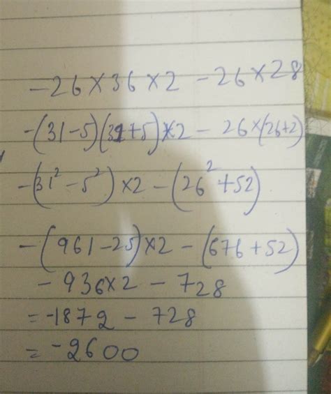 simplify (-26)*72+(-26)*28 - Brainly.in