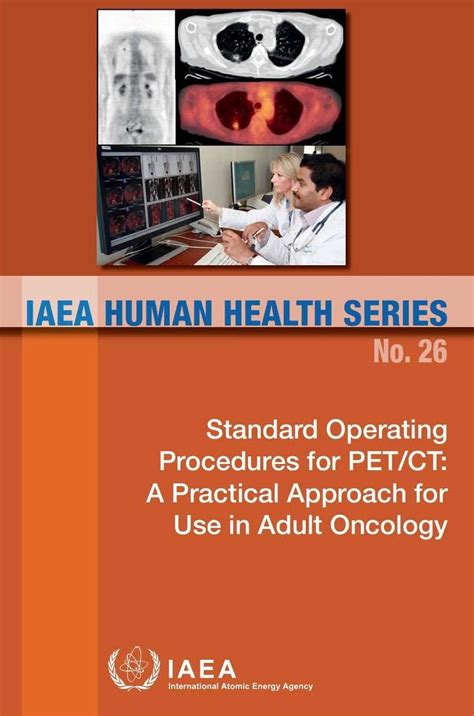 Buy Standard operating procedures for PET/CT: a practical approach for ...