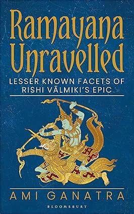 Ramayana Unravelled: Lesser Known Facets of Rishi Valmiki’s Epic eBook ...
