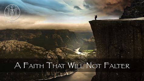 A Faith That Will Not Falter — It's Midnight Ministries