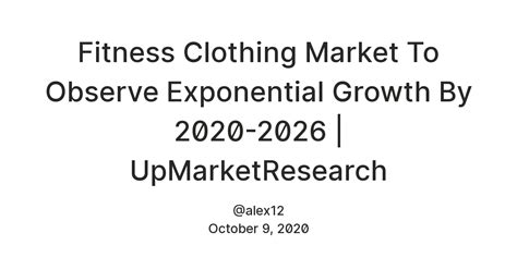 Fitness Clothing Market To Observe Exponential Growth By 2020-2026 ...