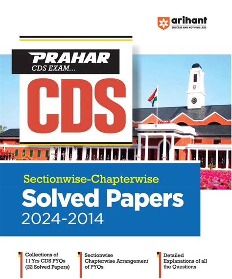 Prahar CDS Exam 2025 | Sectionwise-Chapterwise Solved Papers (2024-201 ...