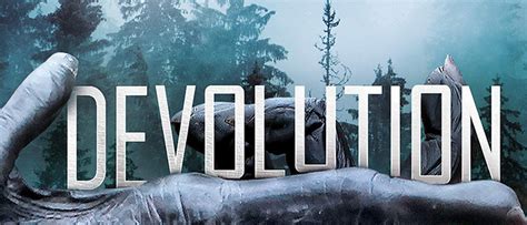 Image result for Devolution Film