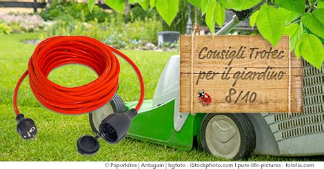 Consigli Trotec per il giardino ? Prolunga per tosaerba e  