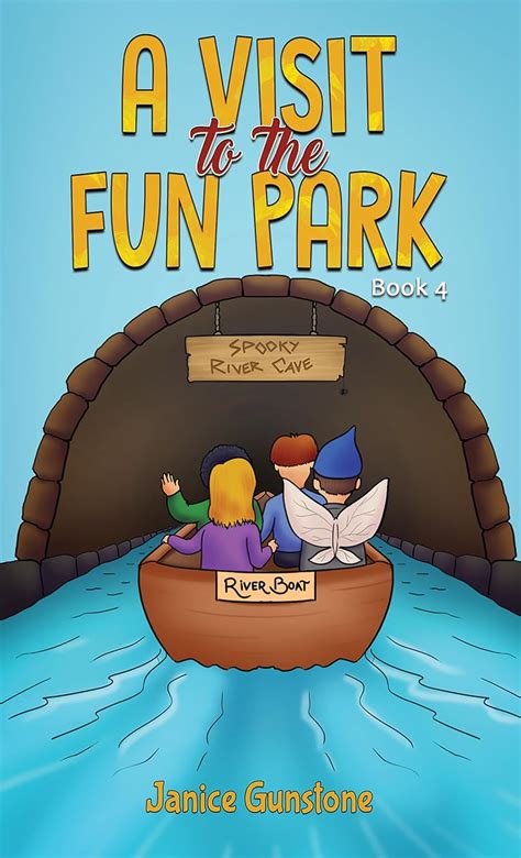 A Visit to the Fun Park: Book 4 eBook : Gunstone, Janice: Amazon.in ...