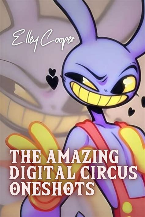 The Amazing Digital Circus Oneshots eBook : Elley Cooper: Amazon.in ...