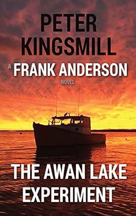The Awan Lake Experiment (Awan Lake Series Book 3) eBook : Kingsmill ...