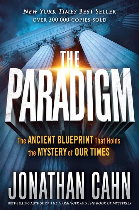 The Paradigm: The Ancient Blueprint That Holds the Mystery of Our Times ...