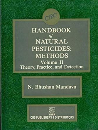 Buy Handbook Of Natural Pesticides: Vol. 2 Mandava N. B. Book Online at ...
