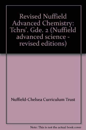 Buy Revised Nuffield Advanced Chemistry: Tchrs'. Gde. 2 (Nuffield ...