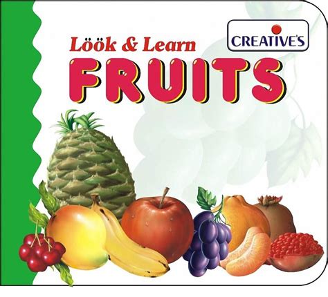 Creative Educational Aids 0517 Look and Learn Board Book - Fruits ...