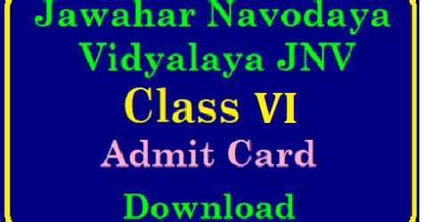 Navodaya 6th Class Entrance Exam 2025 Hall Tickets / Admit Cards ...