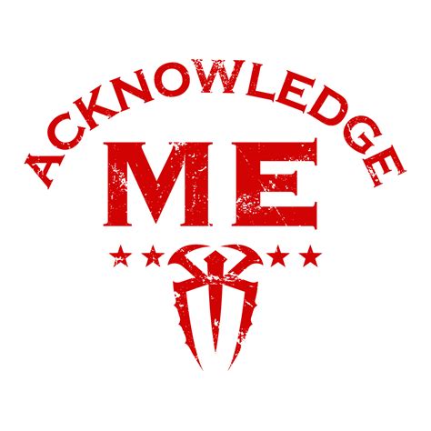 WWE Roman Reigns Acknowledge Me Logo Red PNG by RahulTR on DeviantArt