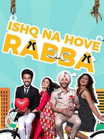 Ishq Na Hove Rabba (2018) - Movie | Reviews, Cast & Release Date ...
