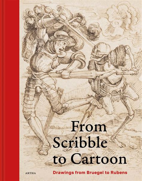 Buy From Scribble to Cartoon: Drawings from Bruegel to Rubens Book ...