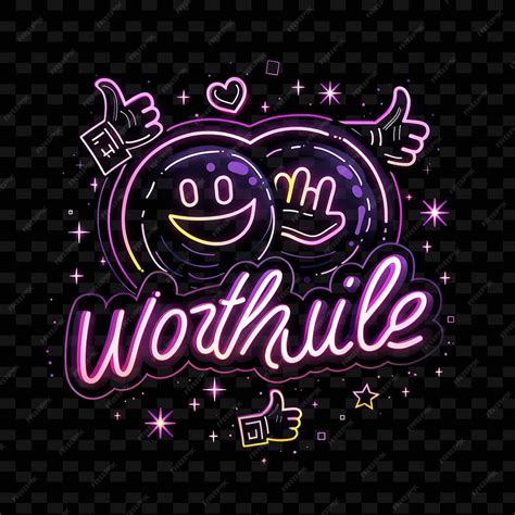 Shimmering neon lights of worthwhile text with a lively neon png y2k ...