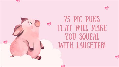 ️ 75 Pig Puns That Will Make You Squeal With Laughter!