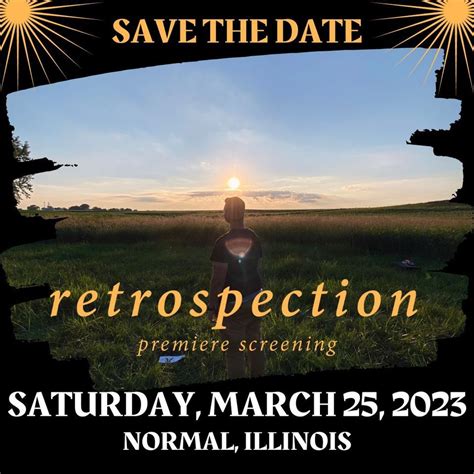 Retrospection Premiere Screening, Heartland Community College, Normal ...
