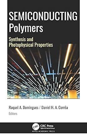 Semiconducting Polymers: Synthesis and Photophysical Properties : do ...