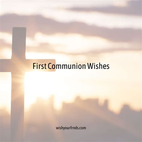 First Communion Wishes - Top #10 - Wish Your Friends