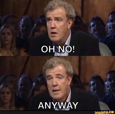 OH NO! ANYWAY - iFunny
