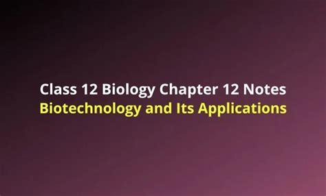 Biotechnology Chapter of Class 12 的图像结果