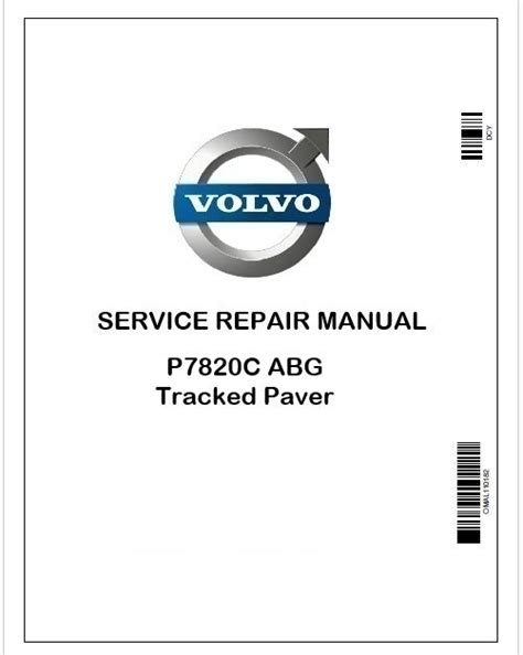 Volvo P7820C ABG Tracked Paver Repair Service Manual PDF