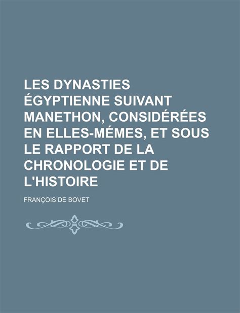 Buy Les Dynasties Egyptienne Suivant Manethon, Considerees En Elles ...