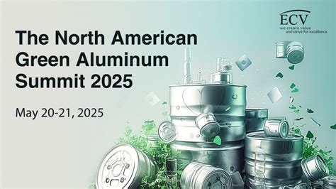 North American Green Aluminium Summit 2025, Chicago, USA, 20 May to 21 ...
