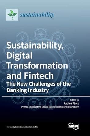Buy Sustainability, Digital Transformation and Fintech: The New ...
