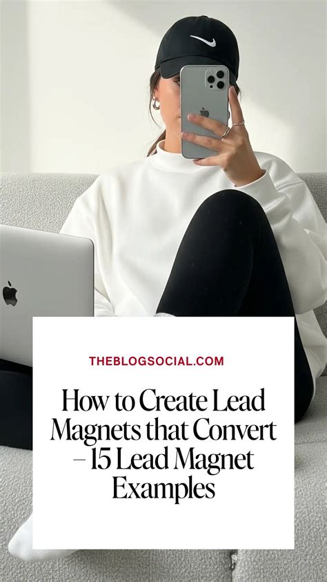How to Create Lead Magnets that Convert - 15 Lead Magnet Examples