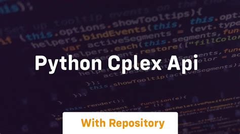 Image result for Cplex Python Tutorial
