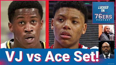 Sixers' Summer League Stocks & VJ vs Ace Saturday - Locked On 76ERS ...