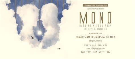 MONO OATH ASIA TOUR 2024 IN BANGKOK, KBank Siam Pic-Ganesha, Bangkok, 8 ...