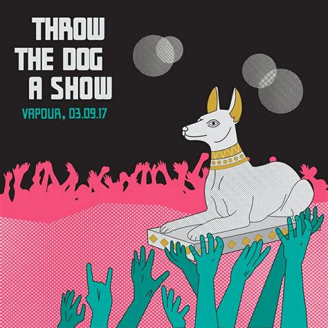 Throw The Dog A Show: Dog Of Rock, A Fundraiser By Care At Vapour Pub ...