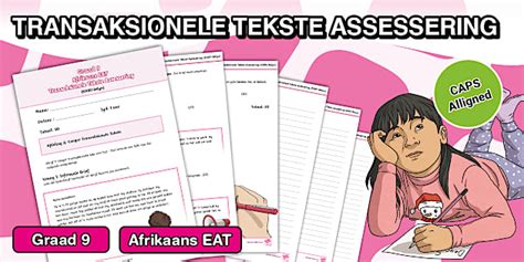 Graad 9 - Afrikaans EAT - Transaksionele Tekste Assessering (KABV Belyn)