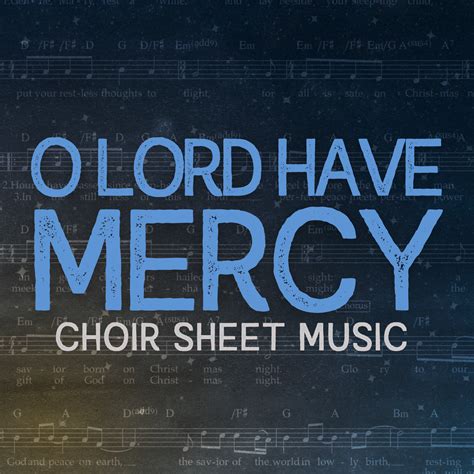 O Lord Have Mercy - Choir Sheet Music - Steve Williamson Music