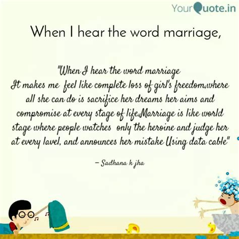 "When I hear the word mar... | Quotes & Writings by Sadhana Kumari ...