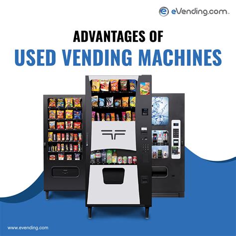 Why You Should Invest in a Used Vending Machine – eVending.com