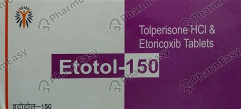 Etotol 150 MG Tablet (10): Uses, Side Effects, Price & Dosage | PharmEasy