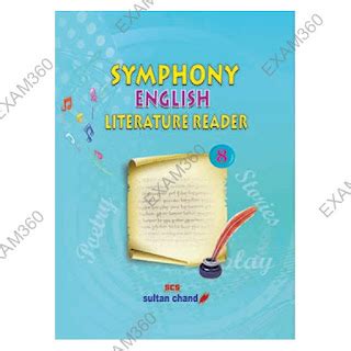 Symphony English Literature Reader Class 8 | By Rajendra Pal | Sultan ...