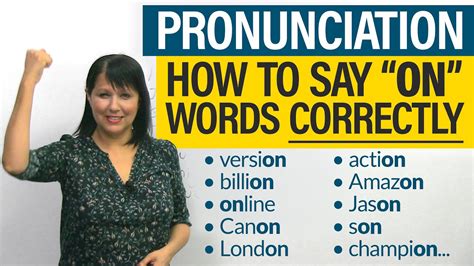 English Pronunciation Fix: How to say 'on' words correctly every time ...