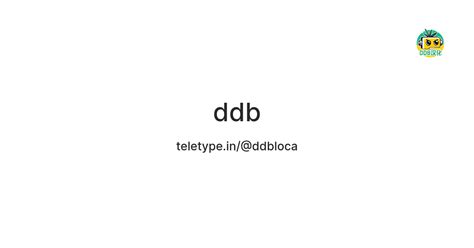 ddb — Teletype