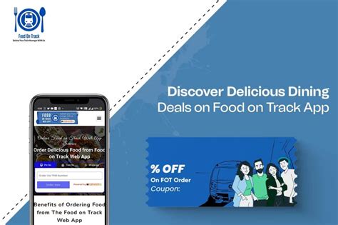 Discover Delicious Dining Deals on Food on Track App | Food On Track Coupon