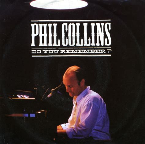 Music on vinyl: Do you remember? (live) - Phil Collins